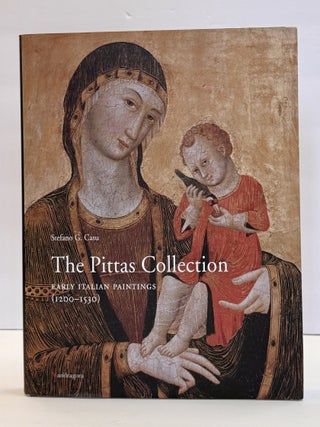 1416944 THE PITTAS COLLECTION: EARLY ITALIAN PAINTINGS (1200-1530). Stefano G. Casu, Catherine...