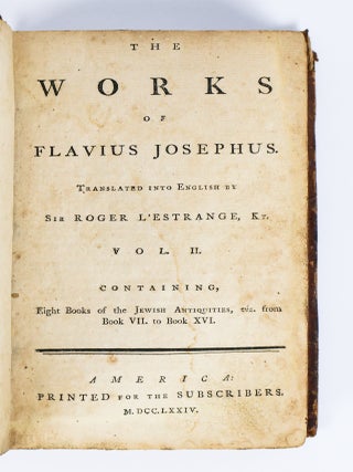 THE WORKS OF FLAVIUS JOSEPHUS. [Four Volumes, Complete]