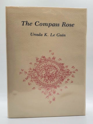 1416989 THE COMPASS ROSE [Signed]. Ursula K. Le Guin