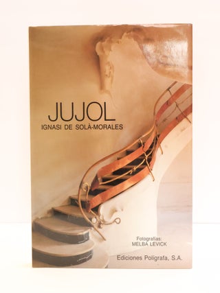 1417121 JUJOL. Ignasi de Sol&agrave;-Morales, Melba Levick