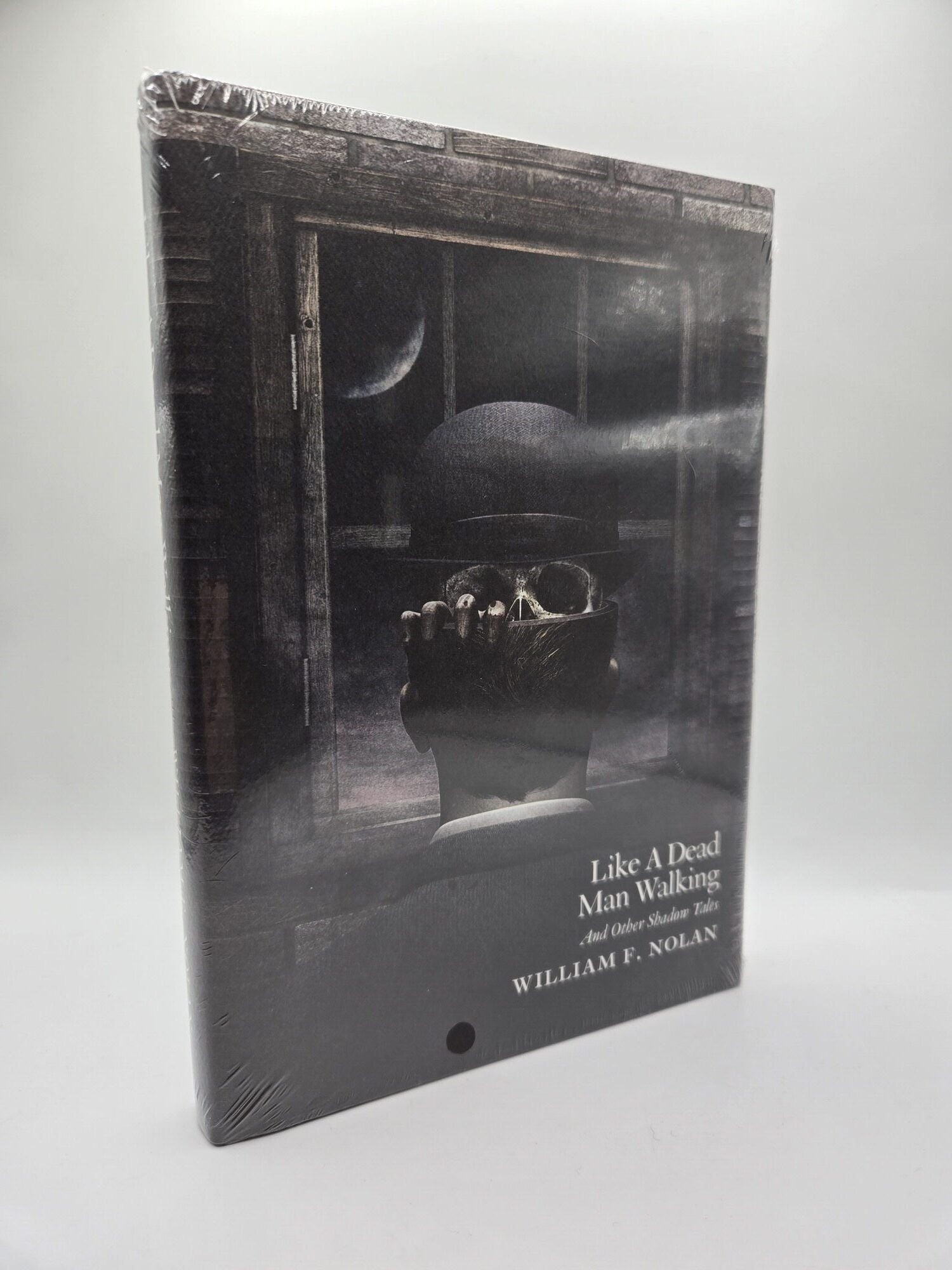1417138 LIKE A DEAD MAN WALKING AND OTHER SHADOW TALES [Signed]. William F. Nolan.