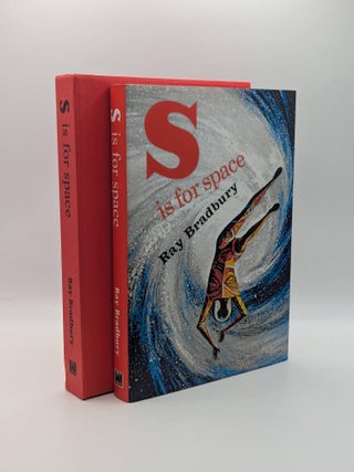 1417196 S IS FOR SPACE [Signed]. Ray Bradbury