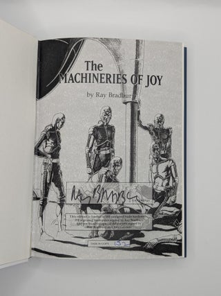 THE MACHINERIES OF JOY [Signed]