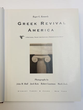 GREEK REVIVAL AMERICA: A NATIONAL TRUST FOR HISTORIC PRESERVATION BOOK