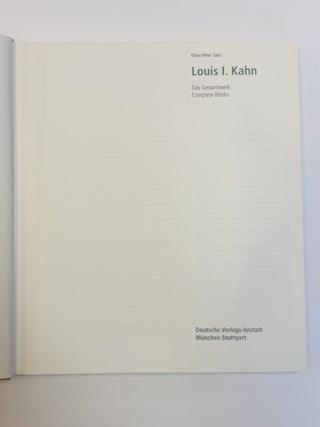 LOUIS I. KAHN: DAS GESAMTWERK / COMPLETE WORKS