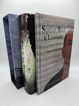 1417317 THE BEST OF IAN WATSON; SQUIRREL REICH & LAVENDER [Two Volumes] [Signed]. Watson,...