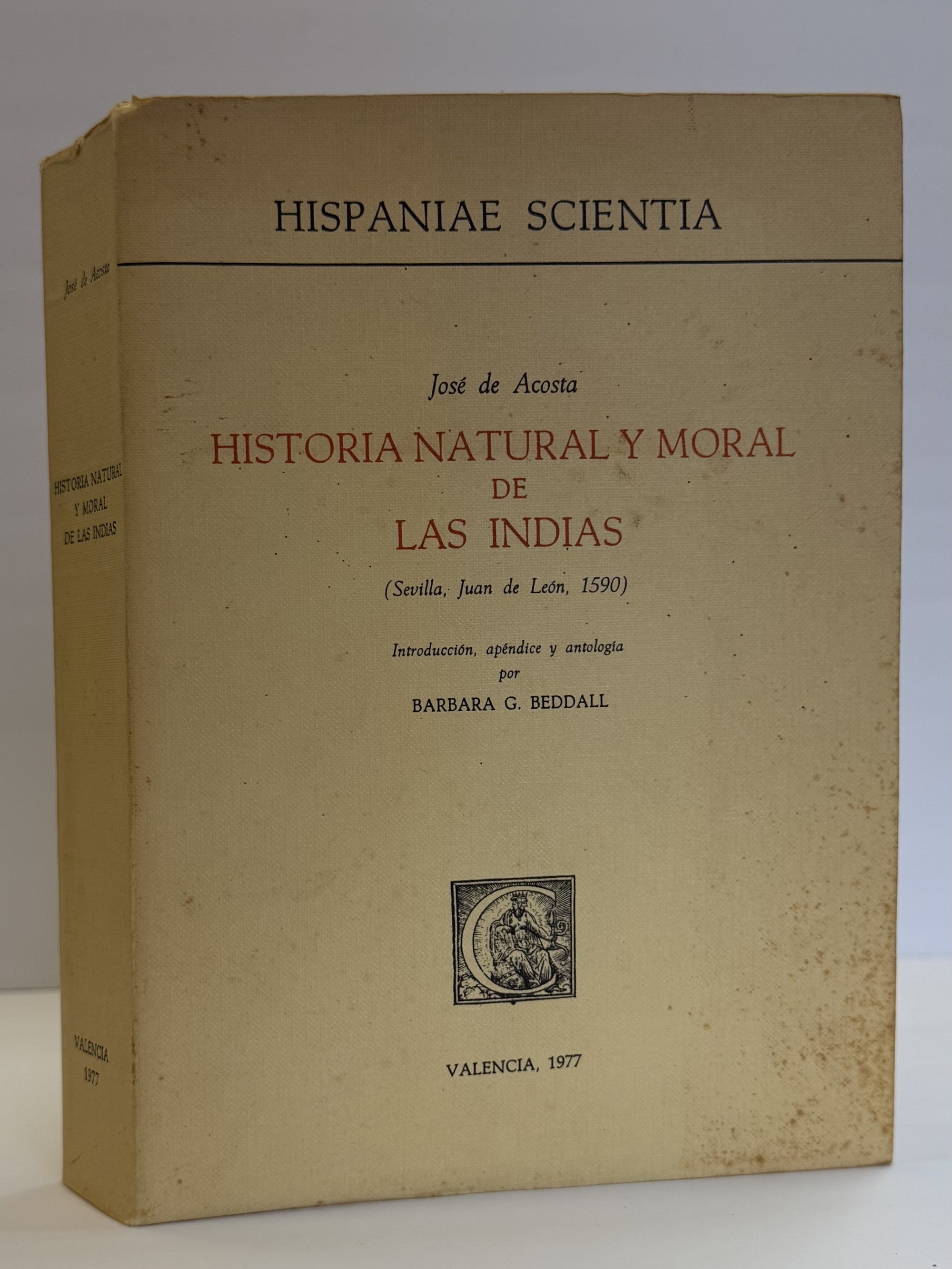 1417421 HISTORIA NATURAL Y MORAL DE LAS INDIAS. Jos&eacute; de Acosta, Barbara G. Beddall.