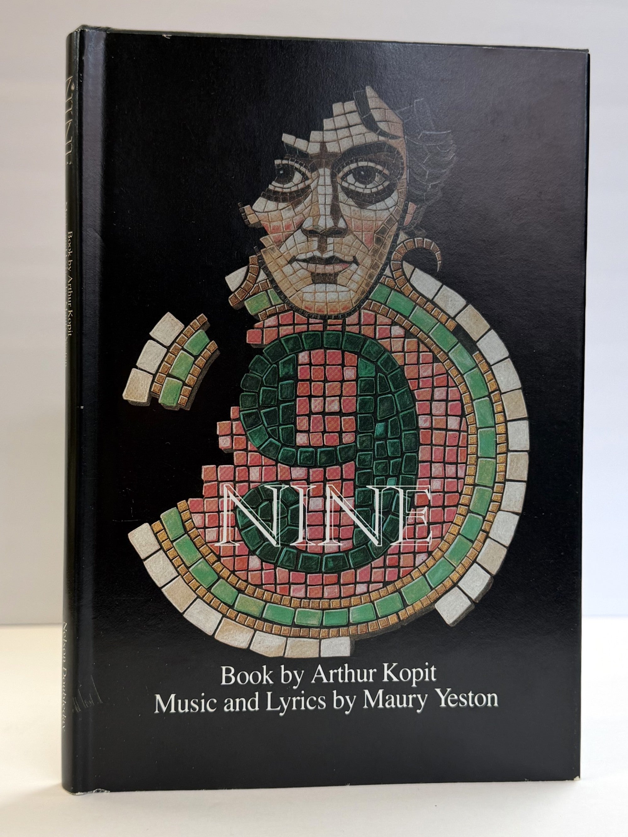 1417422 NINE [Inscribed]. Arthur Kopit, Maury Yeston, Mario Fratti.