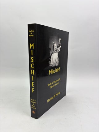 1417590 MISCHIEF: RADICAL HYPNOSIS & MIND-CONTROL. Ian Harling, Martin Nyrup