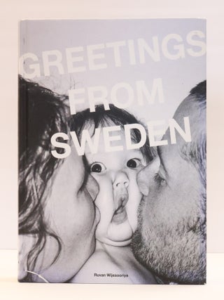 1417644 GREETINGS FROM SWEDEN. Ruvan Wijesooriya