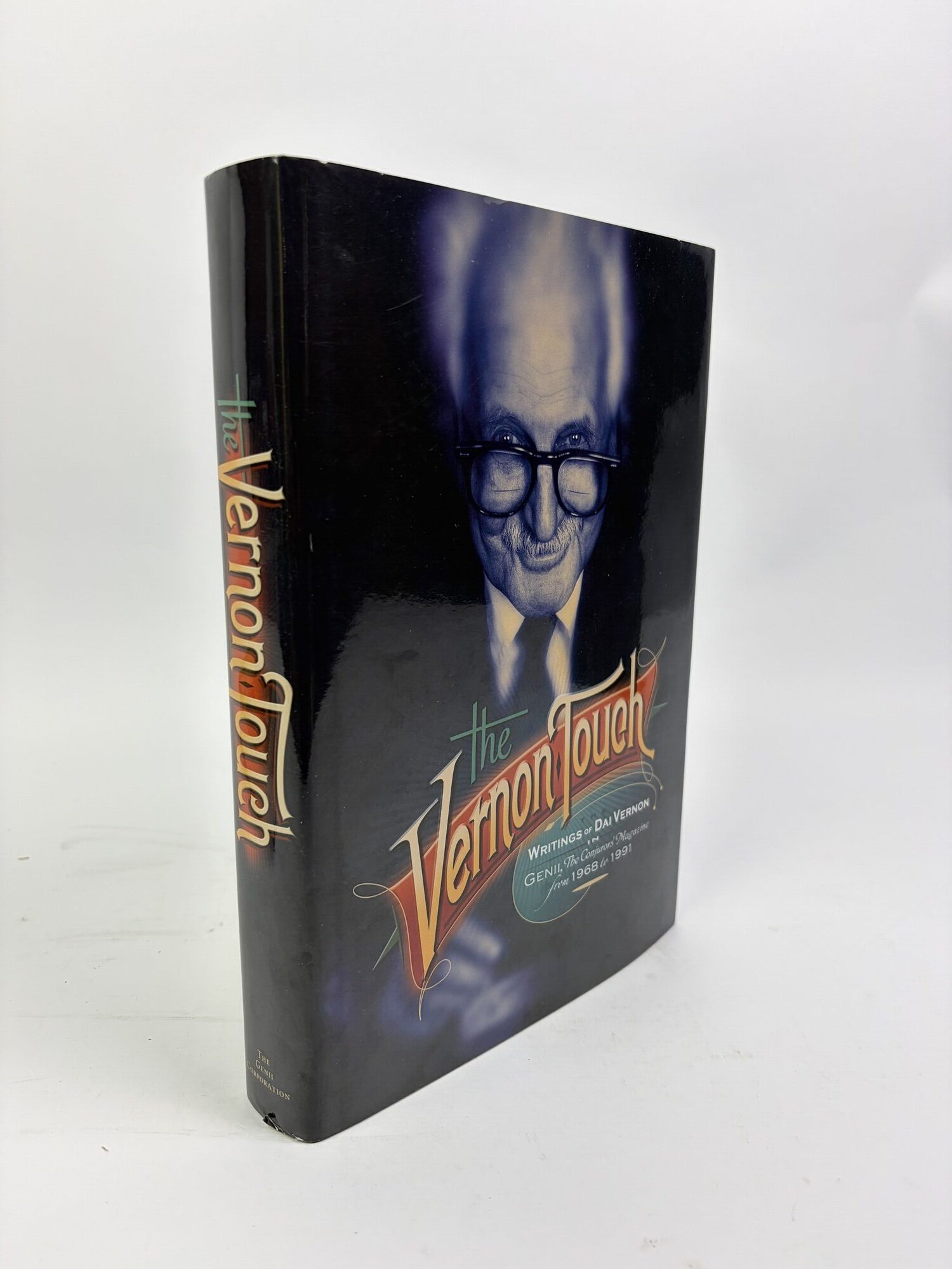 1417654 THE VERNON TOUCH: THE WRITINGS OF DAI VERNON IN GENII, THE CONJURORS' MAGAZINE FROM 1968 TO 1990. Dai Vernon, Matthew Field, Gary Plants, Dustin Stinett, Michael Albright.