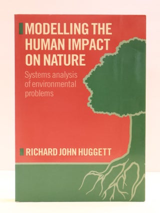 1417659 MODELLING THE HUMAN IMPACT ON NATURE: SYSTEMS ANALYSIS OF ENVIRONMENTAL PROBLEMS. Richard...