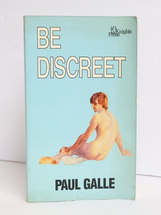 1417789 BE DISCREET. Paul Galle