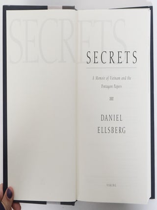 SECRETS - A MEMOIR OF VIETNAM AND THE PENTAGON PAPERS [Inscribed by Ellsberg to Jim Lehrer]