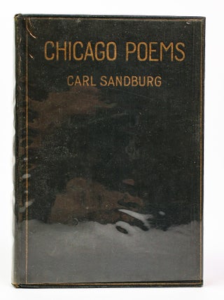 1417926 CHICAGO POEMS [Inscribed]. Carl Sandburg