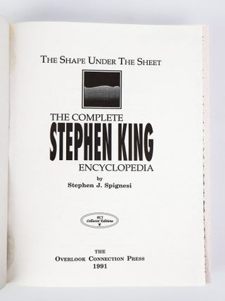 THE SHAPE UNDER THE SHEET: THE COMPLETE STEPHEN KING ENCYCLOPEDIA [Signed]