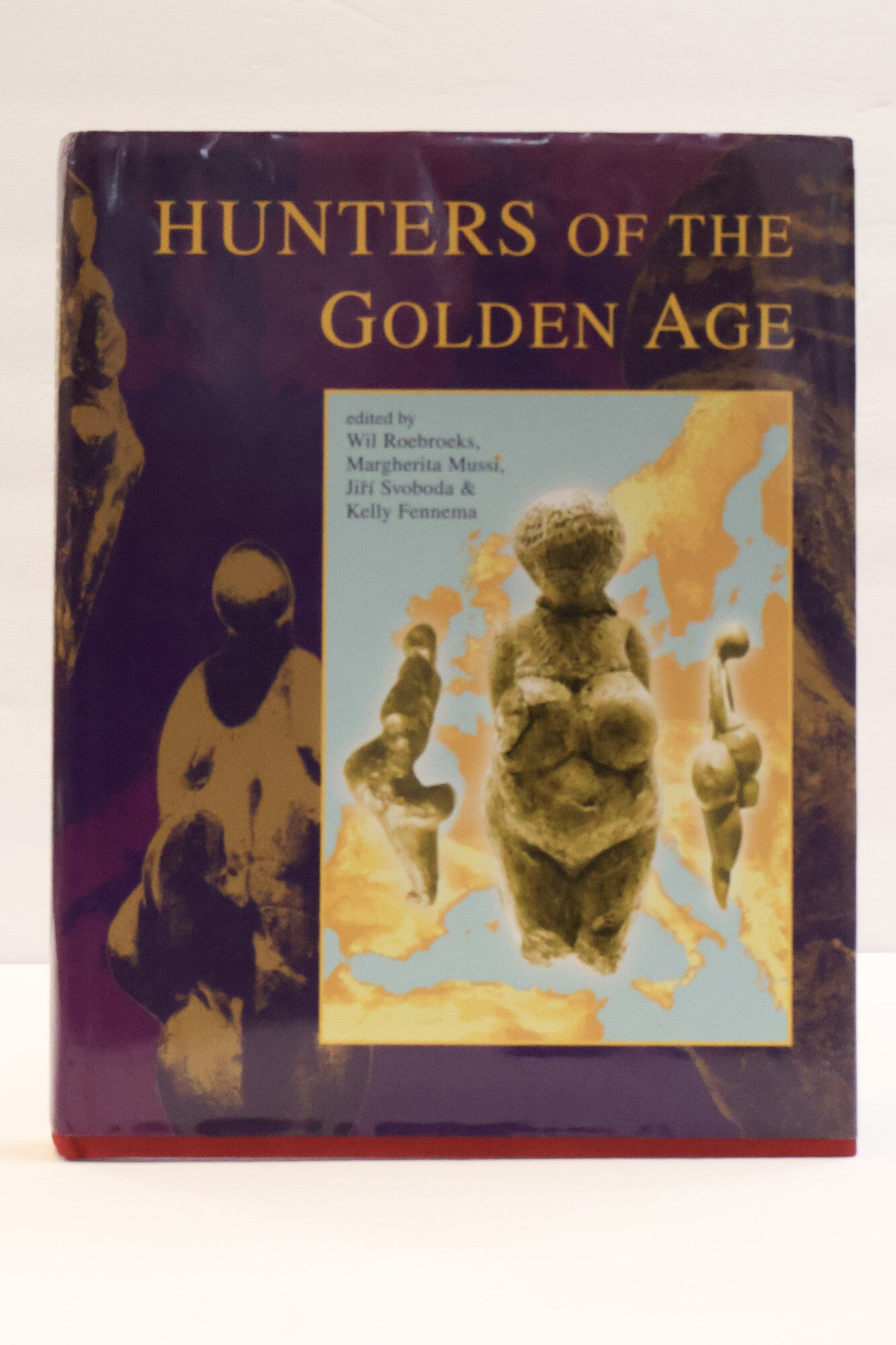 1418331 HUNTERS OF THE GOLDEN AGE: THE MID UPPER PALAEOLITHIC OF EURASIA 30,000-20,000 BP. Wil Roebroeks, Margherita Mussi, Jiř&iacute; Svoboda, Kelly Fennema.