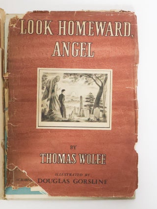 LOOK HOMEWARD ANGEL [Inscribed by Wolfe's sister, Mabel Wolfe Wheaton]