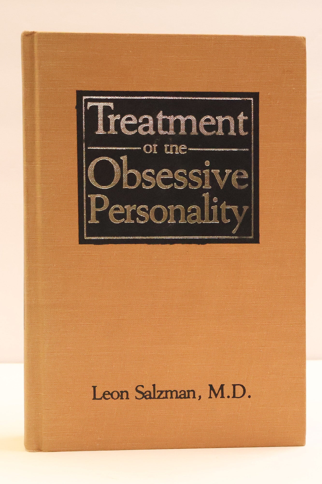 1418344 TREATMENT OF THE OBSESSIVE PERSONALITY. Leon Salzman.