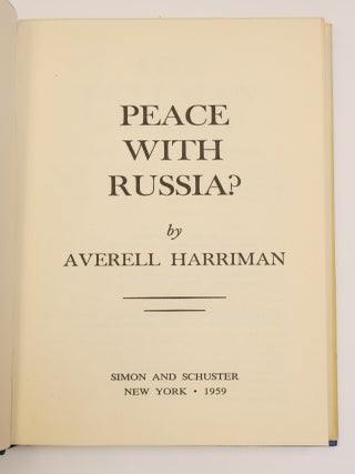 PEACE WITH RUSSIA? [Inscribed]