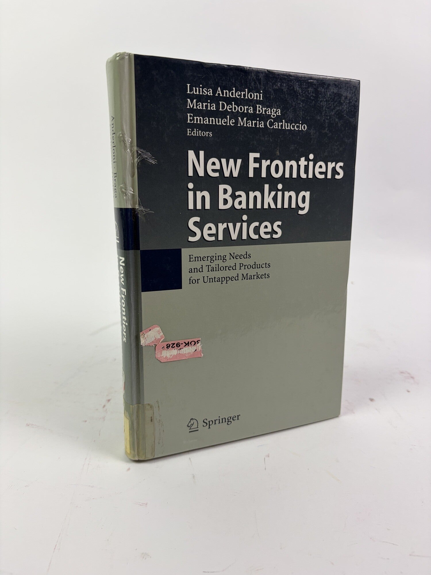 1419074 NEW FRONTIERS IN BANKING SERVICES: EMERGING NEEDS AND TAILORED PRODUCTS FOR UNTAPPED MARKETS. Luisa Anderloni, Maria Debora Braga, Emanuele Maria Carluccio.
