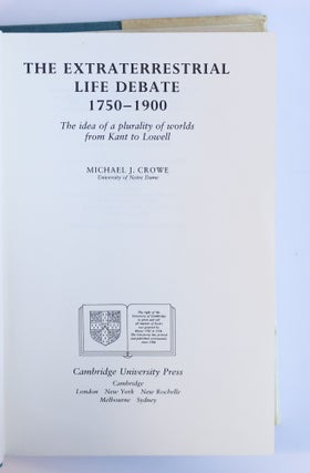THE EXTRATERRESTRIAL LIFE DEBATE 1750-1900: THE IDEA OF A PLURALITY OF WORLDS FROM KANT TO LOWELL
