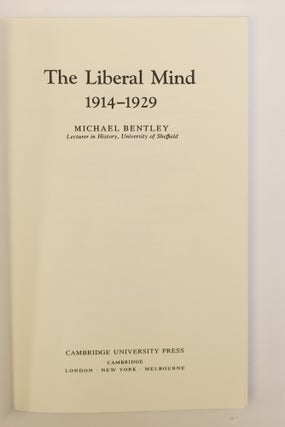 THE LIBERAL MIND 1914-1929