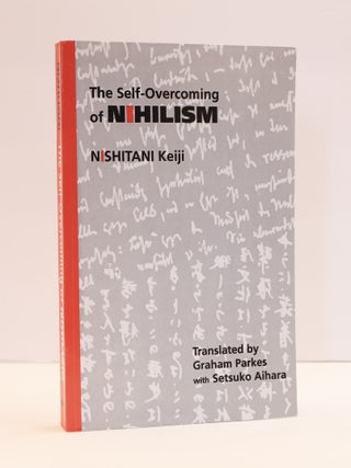 THE SELF-OVERCOMING OF NIHILISM