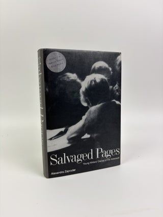 SALVAGED PAGES: YOUNG WRITERS' DIARIES OF THE HOLOCAUST [Signed